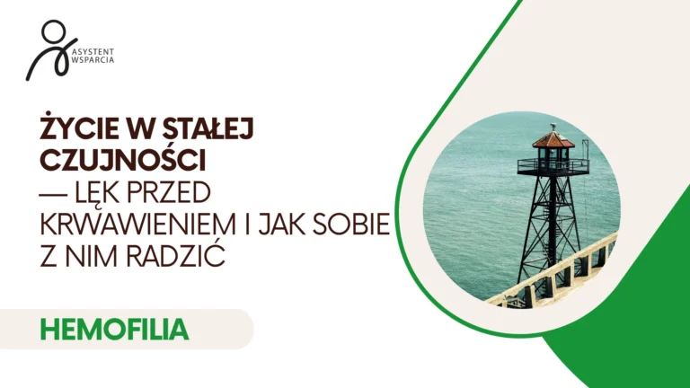 Życie w stałej czujności — lęk przed krwawieniem i jak sobie z nim radzić