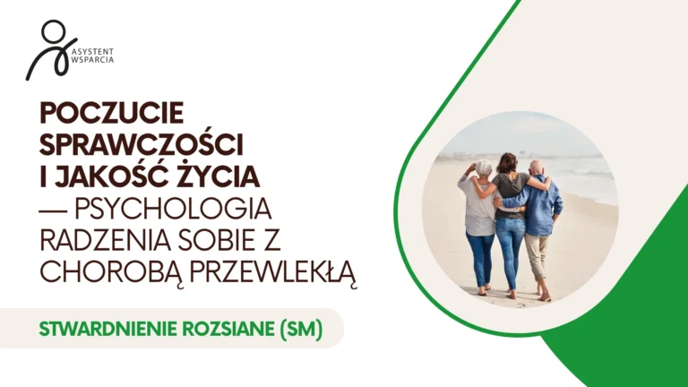 Poczucie sprawczości i jakość życia — psychologia radzenia sobie z chorobą przewlekłą